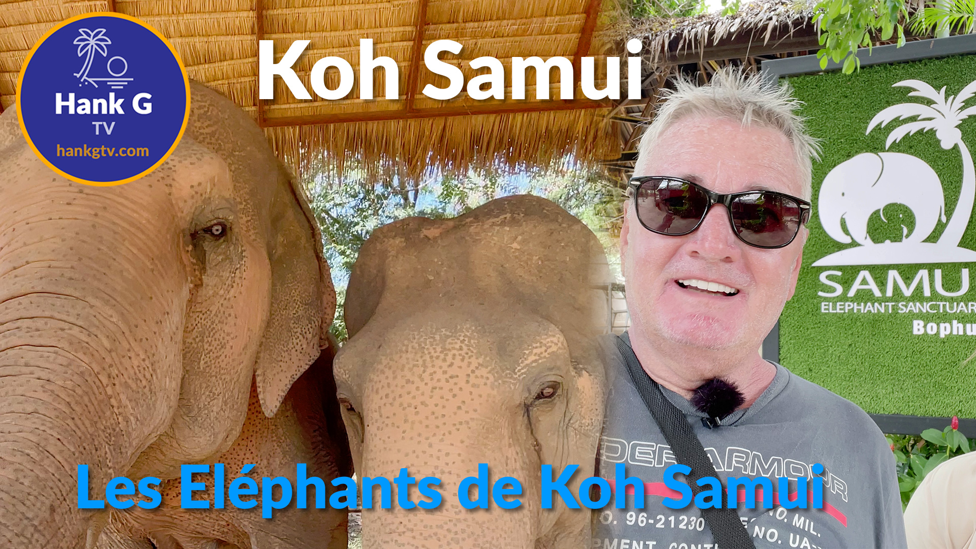 Elephant Sanctuary- Koh Samui